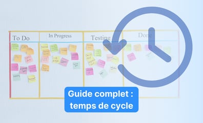 Temps de cycle guide complet axify